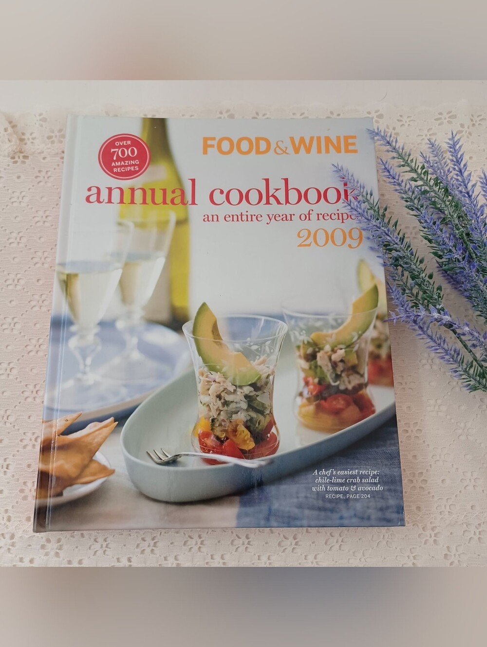 Food & Wine 2009 Annual Cookbook Over 700 Recipes Hardcover Kitchen Book